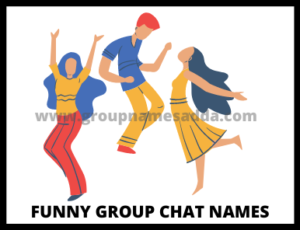 Funny group chat names