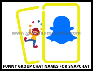 Funny Group Chat Names For Snapchat